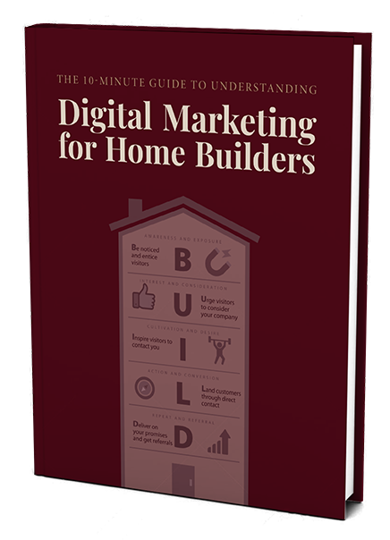 The home builder digital marketing cheat sheet